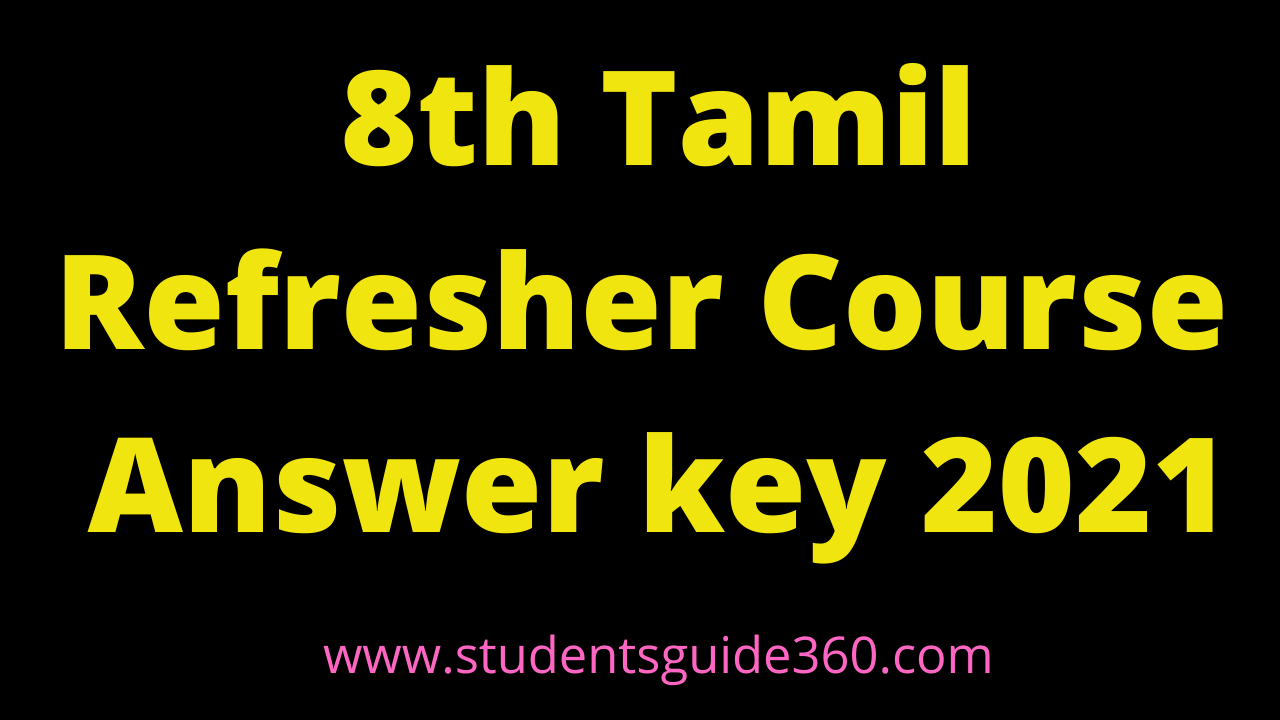 8th Tamil Refresher Course Answer key 2021