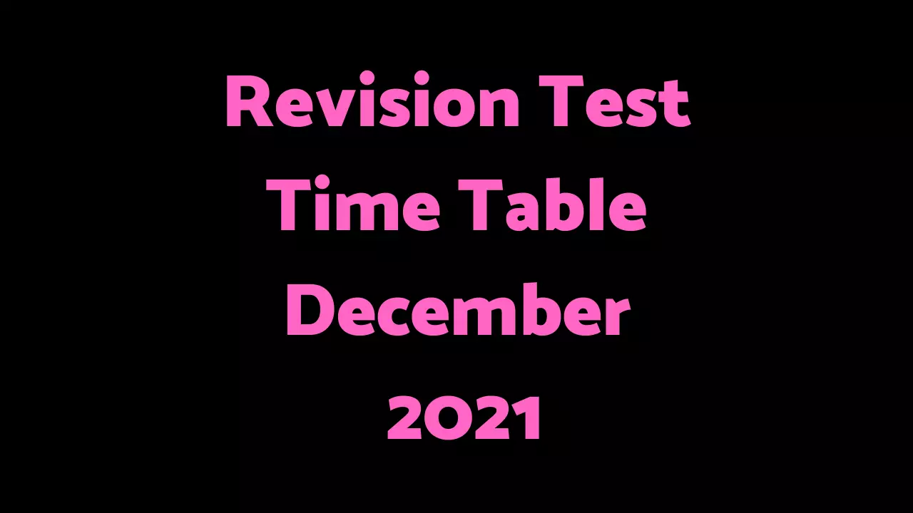 10th 12th Revision Test Time Table December 2021