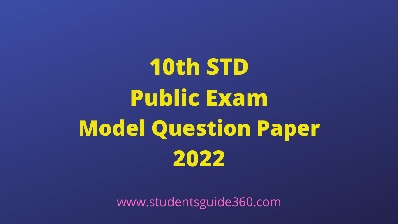 10th Public Model Question Paper 2022