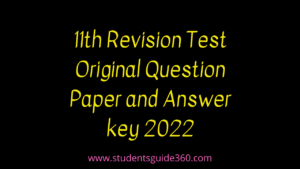 11th Revision Test Original Question Paper and Answer key 2022