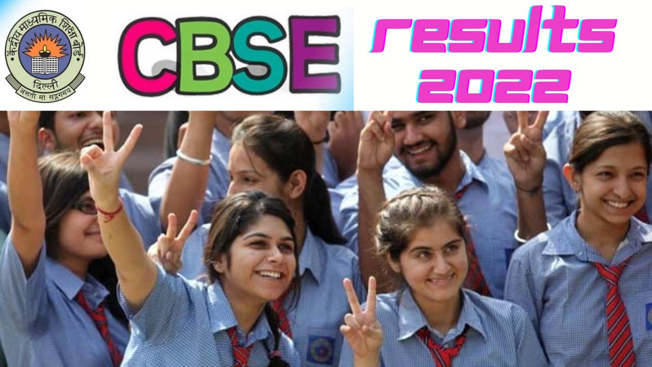 You are currently viewing CBSE Results 2022