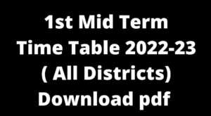 Read more about the article 11th 1st Mid Term Time Table 2022