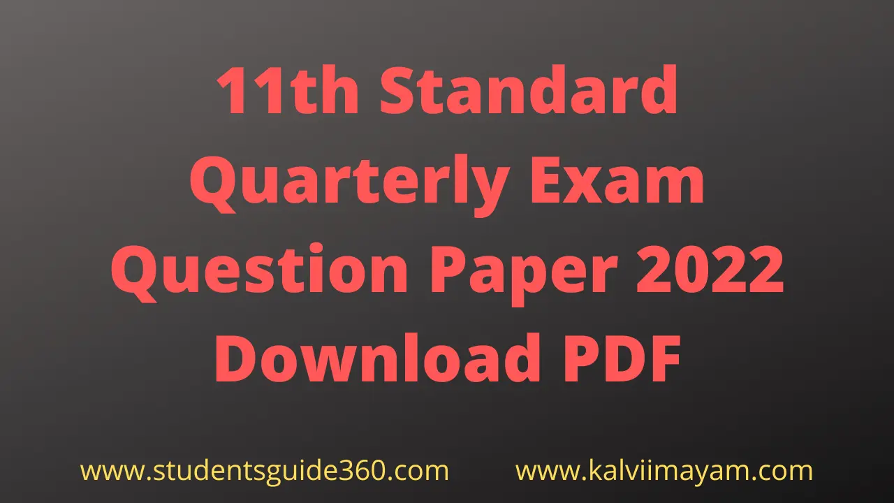 11th Quarterly Exam Question Paper 2022