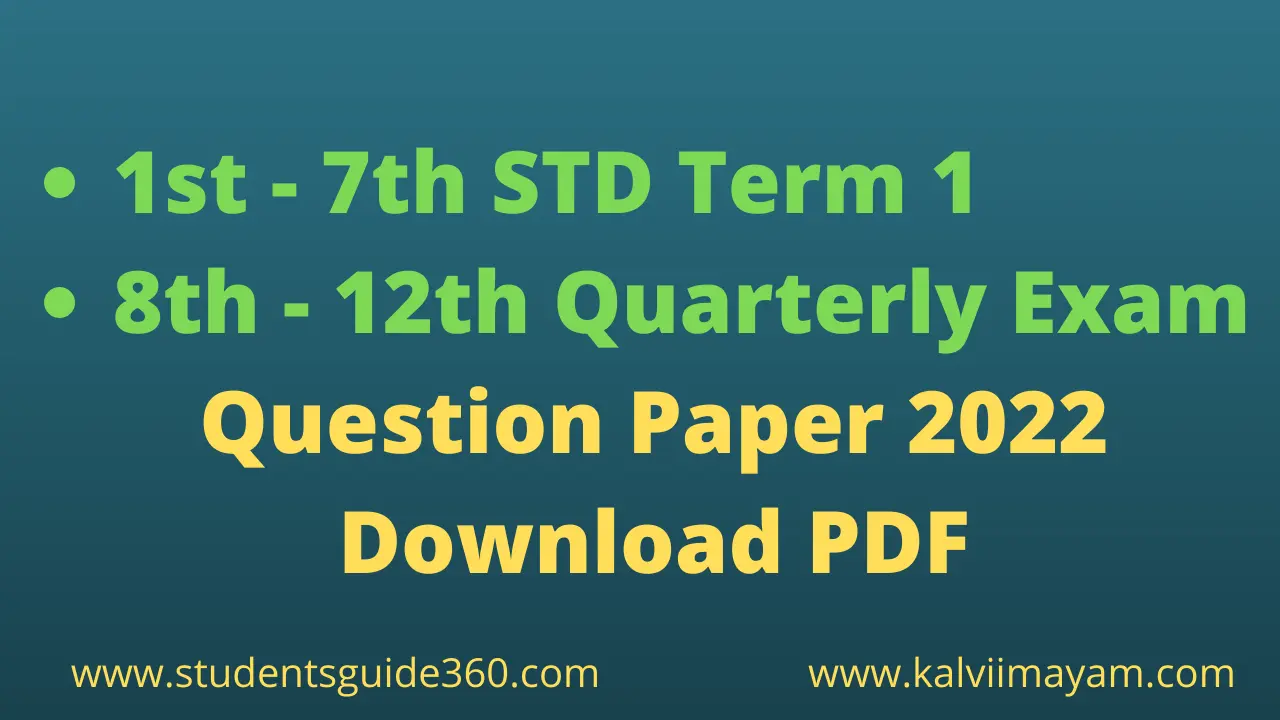 1st - 12th All Subject Quarterly Exam Question Paper 2022