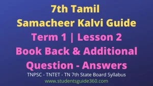 Read more about the article 7th Tamil Book Back Answers Term 1 Unit 2.3