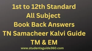 Read more about the article 1st to 12th All Subject Book Back Answers