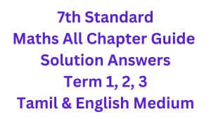 7th Maths Term 1, 2, 3 All Exercise with Solutions