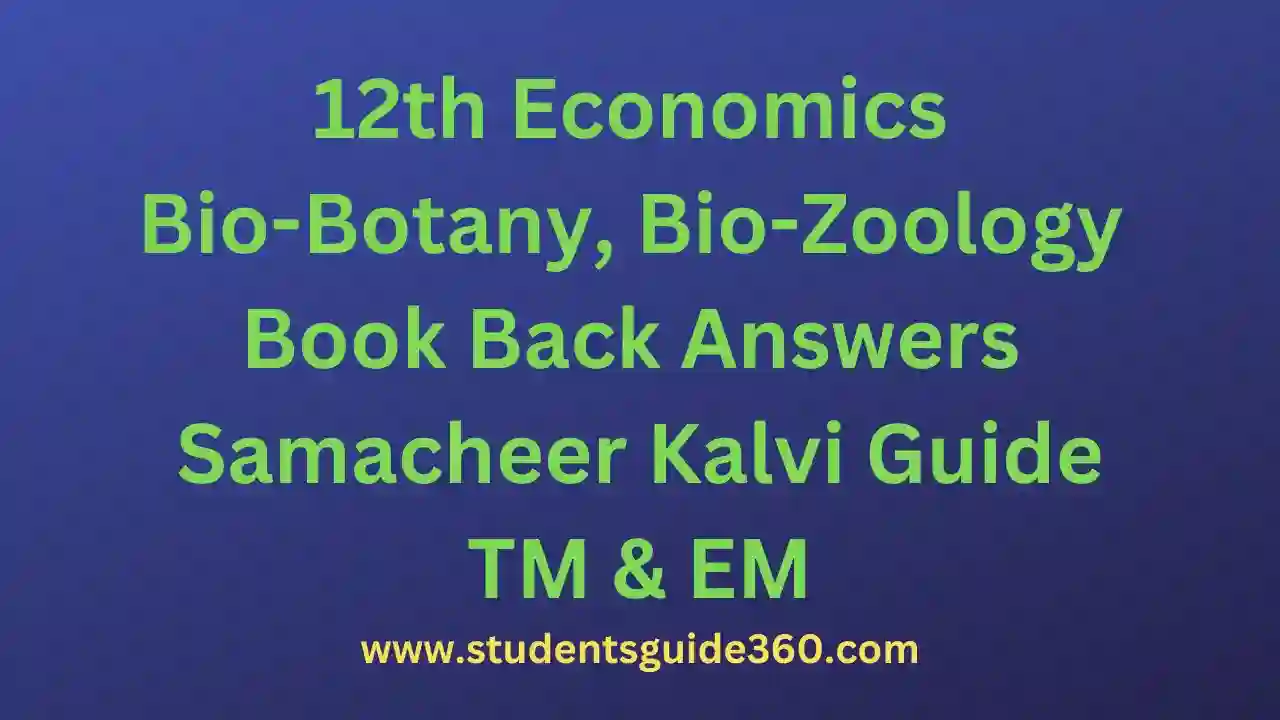 Read more about the article 12th Economics Book Back Answers Guide