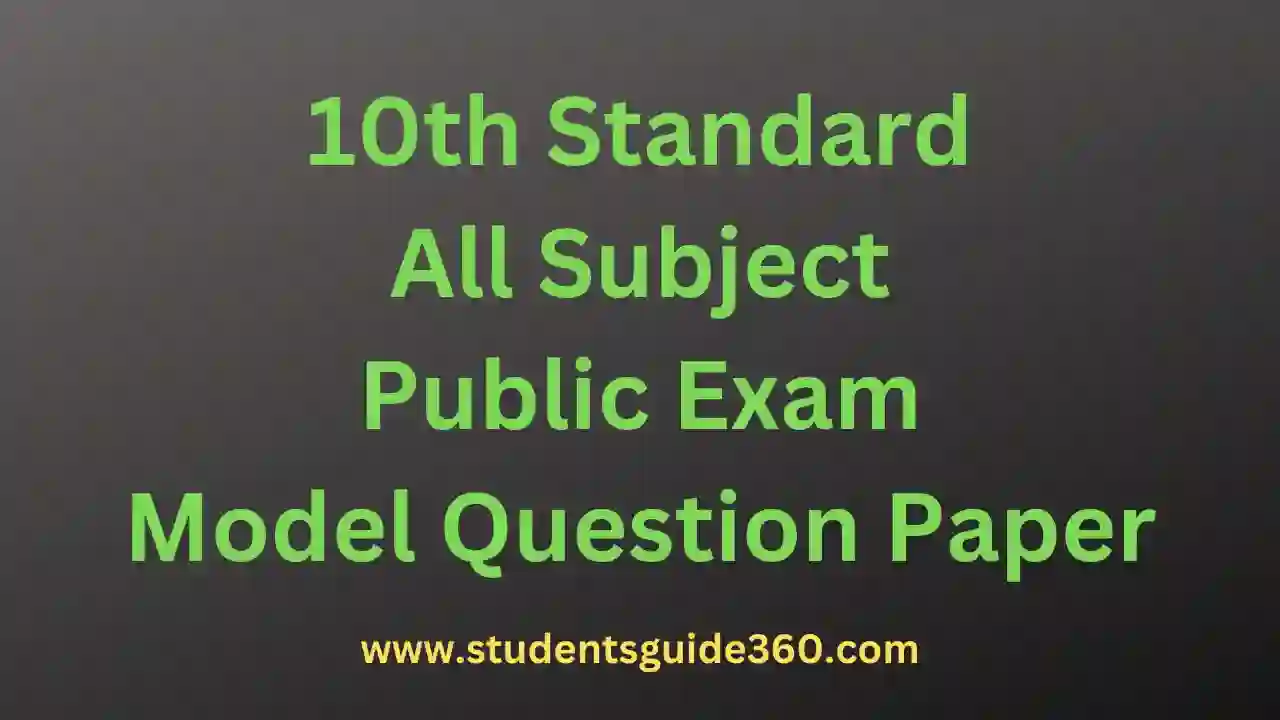 Read more about the article 10th Public Model Question Paper 2023
