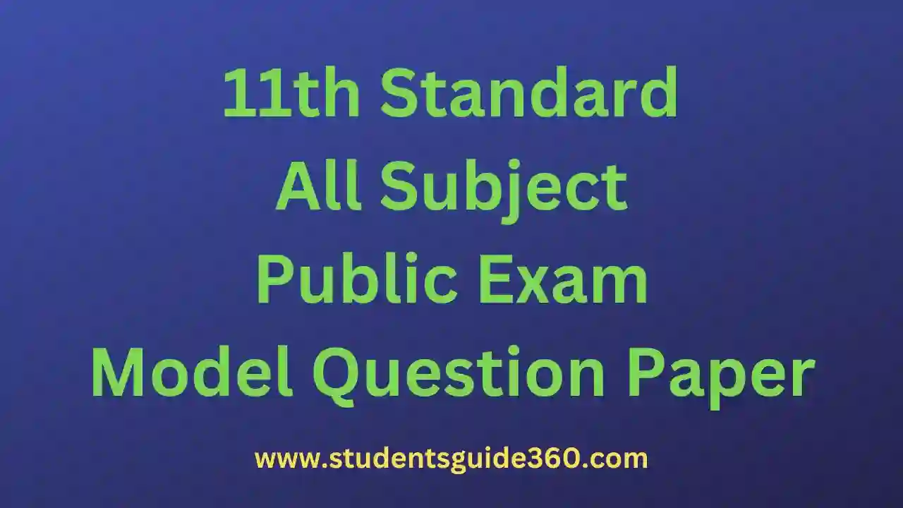 Read more about the article 11th Public Model Question Paper 2023