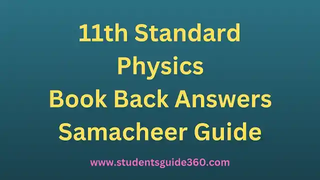 11th Physics Book Back Answers