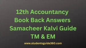 Read more about the article 12th Accountancy Book Back Answers Guide