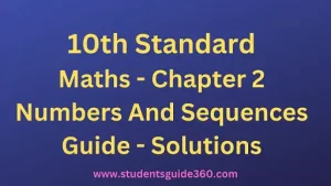 Read more about the article 10th Maths Chapter 2. Numbers And Sequence Exercise 2.3