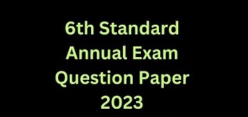 Read more about the article 6th Annual Exam Question Paper 2023