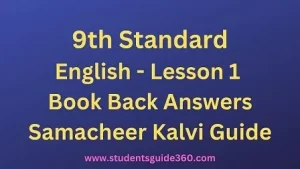 Read more about the article 9th English Unit 1 Supplementary: The Envious Neighbour Book Back Answers