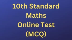 Read more about the article 10th Maths Online Test 2023