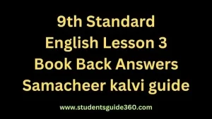 Read more about the article 9thEnglish Unit 3 Poem On Killing a Tree Book back Answers