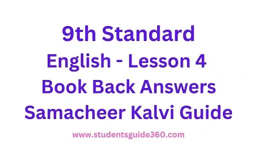 Read more about the article 9th English Unit 4 Prose Seventeen Oranges Book Back Answers