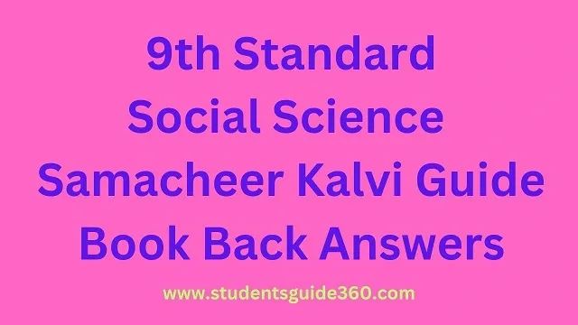 9th Social Science (History) Lesson -1 Book Back Answers