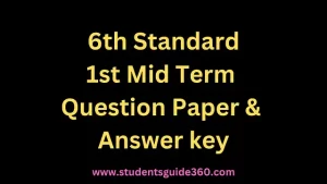 Read more about the article 6th 1st Mid Term Question Paper 2023