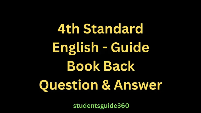 Read more about the article 4th English Guide Term 3 Lesson 3 Prose: The Struggling Star