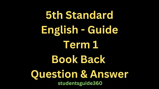 You are currently viewing 5th English Guide Term 1 Unit 3 The Guardians of the Nation