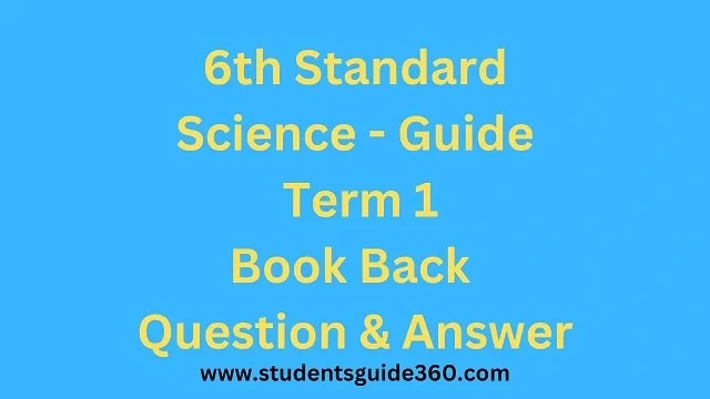 You are currently viewing 6th Science Guide Term 1 Unit 5