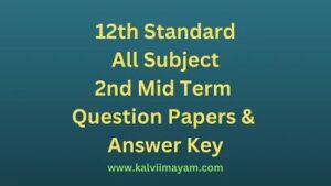 Read more about the article 12th 2nd Mid Term Question Paper Answers key 2023