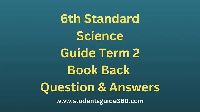 You are currently viewing 6th Science Guide Term 2 Lesson 4
