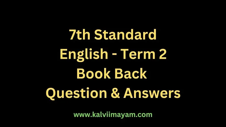 You are currently viewing 7th English Guide Term 2 Lesson 2 Naya The Home of Chitrakaars