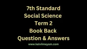 Read more about the article 7th Social Science Geography Guide Term 2 Lesson 2
