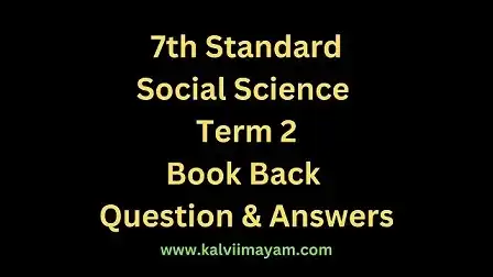 Read more about the article 7th Social Science Civics Guide Term 2 Lesson 2