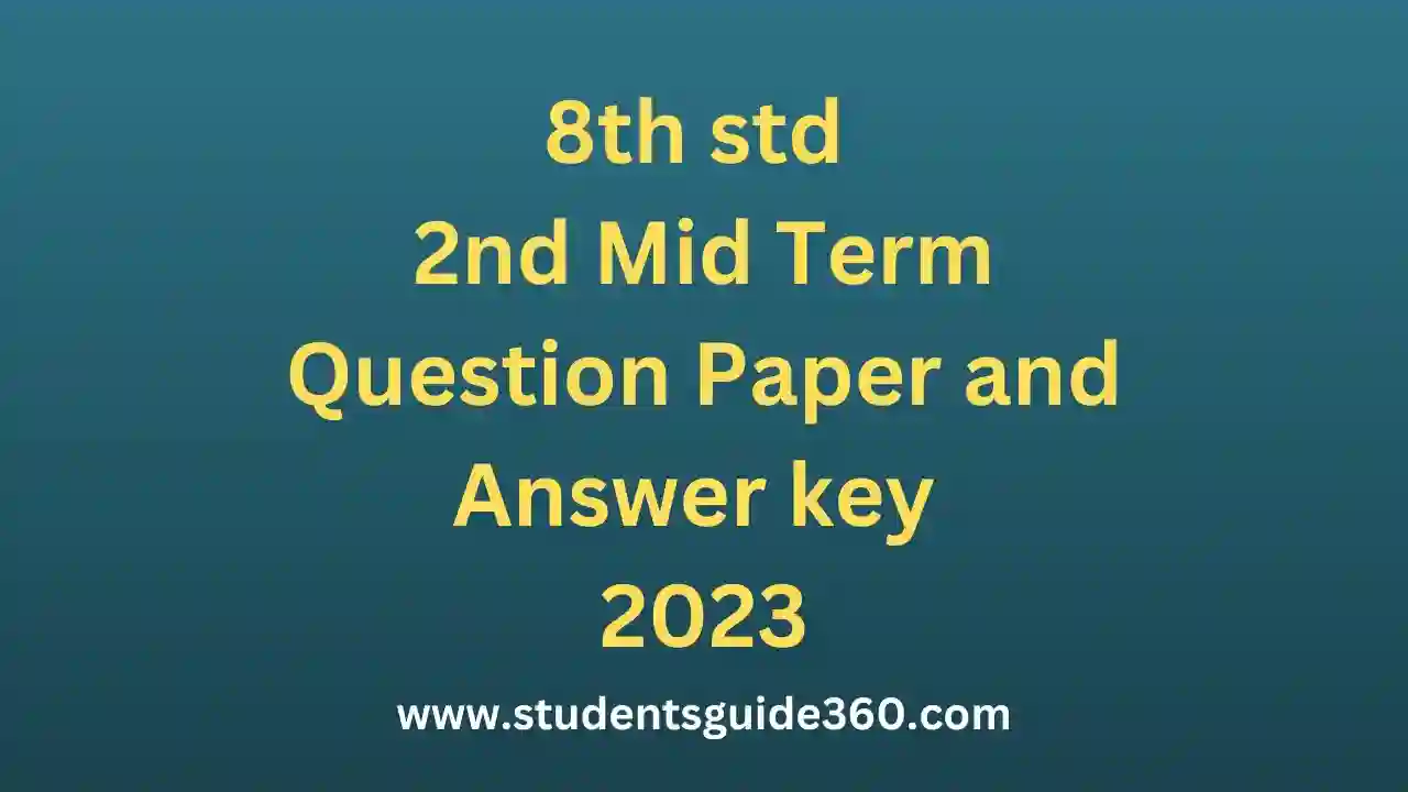 You are currently viewing 8th English 2nd Mid Term Question Paper and Answer key 2023