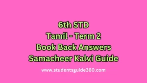 Read more about the article 6th Tamil Guide Term 2 Lesson 2.6
