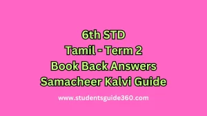 Read more about the article 6th Tamil Guide Term 2 Lesson 1.3