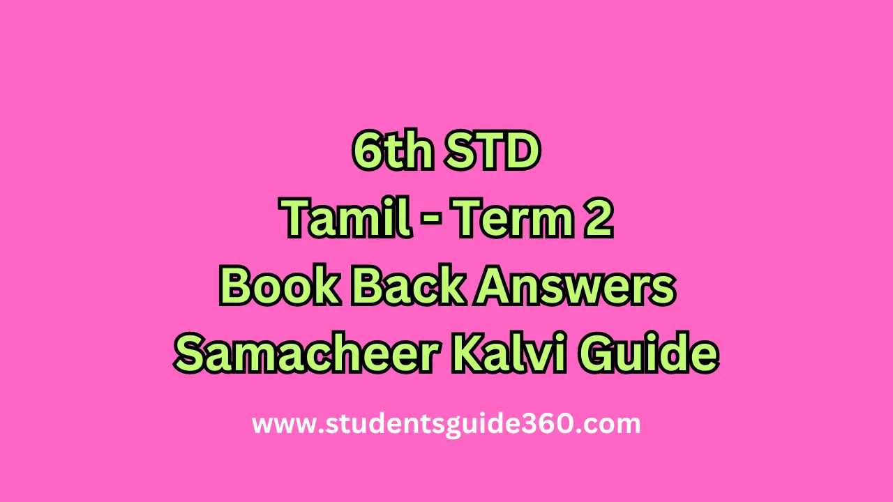 You are currently viewing 6th Tamil Guide Term 2 Lesson 3.3