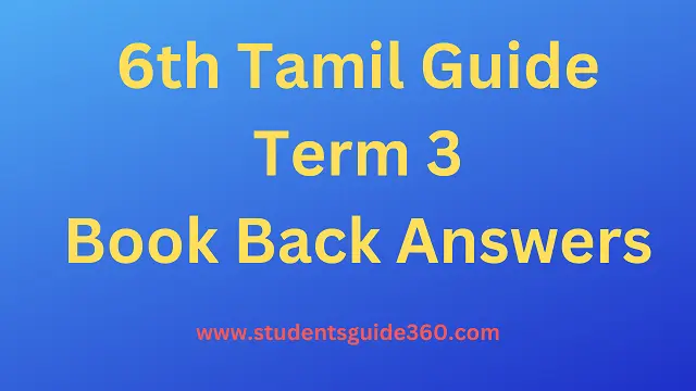 You are currently viewing 6th Tamil Guide Term 3 Lesson 3.1