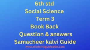 Read more about the article 6th Social Science Geography Guide Term 3 Lesson 3