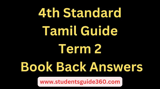 4th Tamil Guide Term 2 Book Back Answers