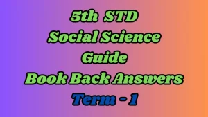 Read more about the article 5th Social Science Guide Term 2 Lesson 1