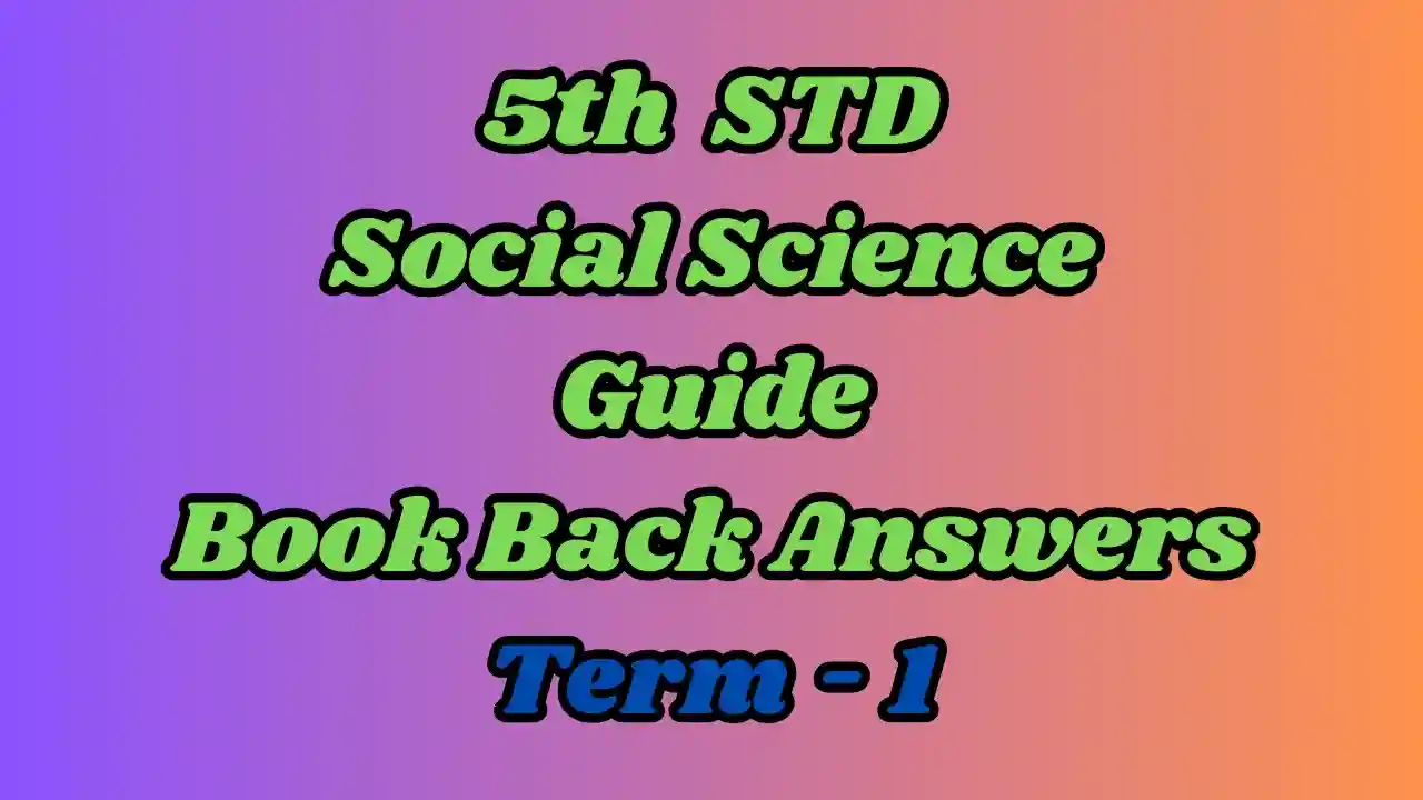 You are currently viewing 5th Social Science Guide Term 2 Lesson 1