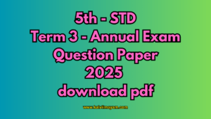 Read more about the article 5th Science Annual Exam Question Paper 2025