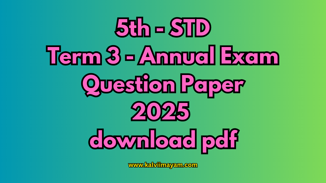 5th Term 3 Question Paper 2025